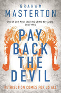 An Irish neighbourhood is shaken by an explosion, one of a series targeting individuals linked to the IRA. Can one police officer stop the carnage? PAY BACK THE DEVIL by Graham Masterton, now at MPHOnline.com.