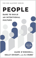 People: Dare to Build an Intentional Culture - MPHOnline.com