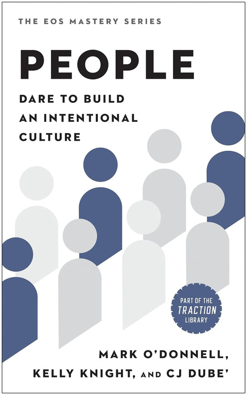 People: Dare to Build an Intentional Culture - MPHOnline.com