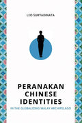 Peranankan Chinese Identities in the Globalizing Malay Archipelago - MPHOnline.com