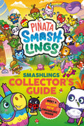 Pinata Smashlings: Smashlings Collector's Guide - MPHOnline.com