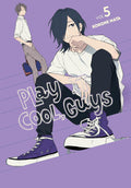 Play It Cool, Guys #5 - MPHOnline.com