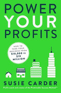 Power Your Profits : How to Take Your Business from $10,000 to $10,000,000 - MPHOnline.com