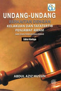 Undang-Undang Berkaitan dengan Kelakuan dan Tatatertib Penjawat Awam : Hak dan Tanggungjawab Edisi Ketiga - MPHOnline.com