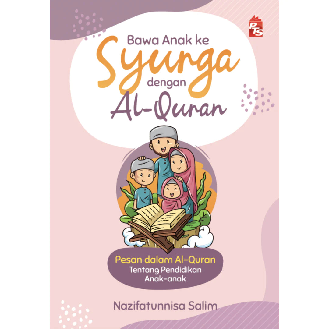 Bawa Anak ke Syurga Dengan Al-Quran (2023) – MPHOnline.com