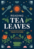 Reading Tea Leaves: Discover What Brews in Your Future - MPHOnline.com