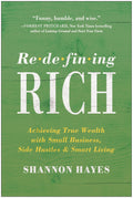 Redefining Rich: Achieving True Wealth with Small Business, Side Hustles and Smart Living - MPHOnline.com