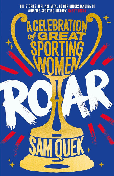 Roar: A Celebration of Great Sporting Women - MPHOnline.com