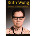 Ruth Wong: Educationist And Teacher Extraordinaire - MPHOnline.com