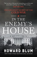 In the Enemy's House: The Greatest Secret of the Cold War - MPHOnline.com