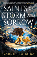 Saints of Storm and Sorrow (The Stormbringer Saga #1) - MPHOnline.com