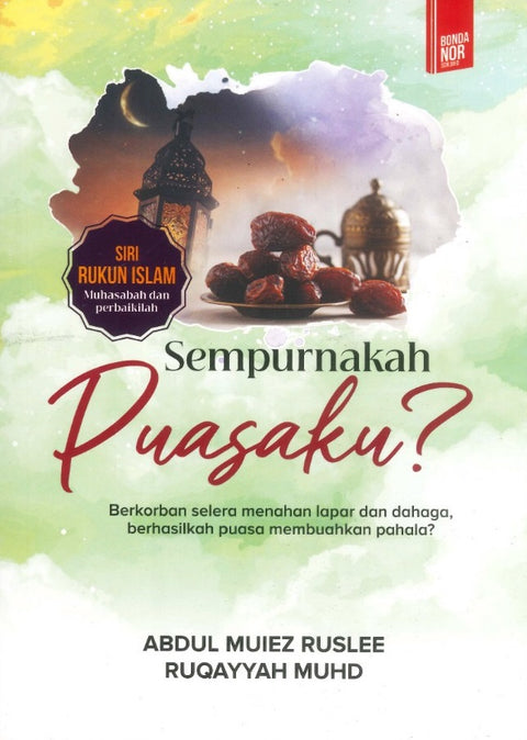 Sempurnakah Puasaku?