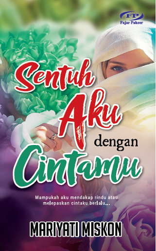 Sentuh Aku Dengan Cintamu - MPHOnline.com