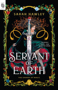 Servant of Earth (The Shards of Magic #1) - MPHOnline.com