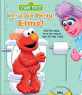 Sesame Street: Let's Go Potty, Elmo! (Pull, Turn & Lift) - MPHOnline.com