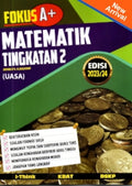 Fokus A+ KSSM Matematik Tingkatan 2 2023 - MPHOnline.com