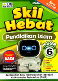 Skil Hebat KSSR Pendidikan Islam Tahun 6 - MPHOnline.com