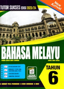 Tutor Sukses Edisi 2023/24 Bahasa Melayu 6 - MPHOnline.com