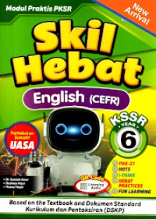 Skil Hebat KSSR English CEFR Year 6 - MPHOnline.com