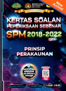 Kertas Soalan Peperiksaan Sebenar SPM Prinsip Perakaunan ( 2018-2022) - MPHOnline.com