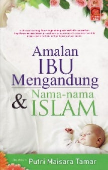 Amalan Ibu Mengandung & Nama-Nama Islam - MPHOnline.com