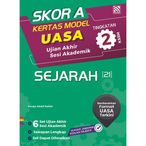 Skor A Kertas Model UASA KSSM 2024 Sejarah Tingkatan 2 - MPHOnline.com