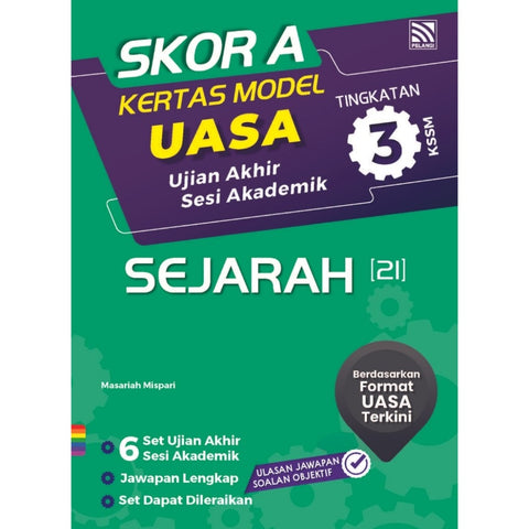 Skor A Kertas Model UASA KSSM 2024 Sejarah Tingkatan 3 - MPHOnline.com