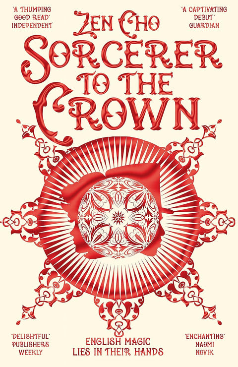 Magic and mayhem collide with the British elite in Zen Cho's whimsical and sparkling debut, SORCERER TO THE CROWN. Available at MPHOnline.com.