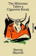 Cult Canons: The Minotaur Takes A Cigarette Break - MPHOnline.com