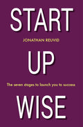 Start Up Wise: The Seven Stages to Launch You to Success - MPHOnline.com