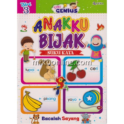 Anakku Bijak Suku Kata Siri 3 (9789674992187) - MPHOnline.com