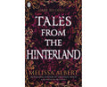 The Hazel Wood #2.5: Tales From The Hinterland - MPHOnline.com