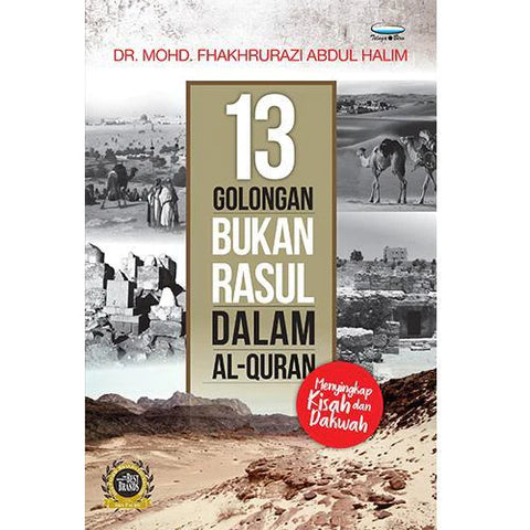 13 Golongan Bukan Rasul Dalamal-Quran - MPHOnline.com