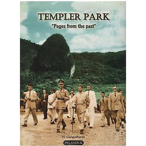 Templer Park: "Pages from the Past" - MPHOnline.com