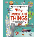 DK Encyclopedia of Very Important Things - MPHOnline.com