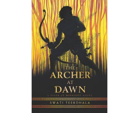 The Archer At Dawn (The Tiger At Midnight Trilogy #2) - MPHOnline.com