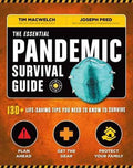 The Essential Pandemic Survival Guide: 130+ Life-saving Tips You Need to Know to Survive - MPHOnline.com