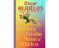 The Fourteen Sisters of Emilio Montez O'Brien - MPHOnline.com