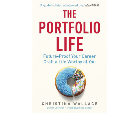 The Portfolio Life: Future-Proof Your Career Craft a Life Worthy of You - MPHOnline.com