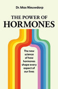 The Power of Hormones (UK): The new science of how hormones shape every aspect of our lives - MPHOnline.com