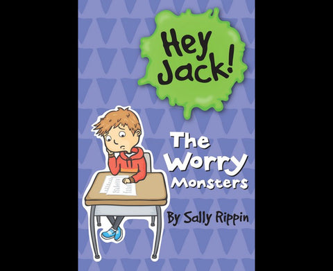 Hey Jack!: The Worry Monster (Book 6) - MPHOnline.com