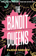 The Bandit Queens by Parini Shroff - MPHOnline.com