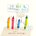 THE DAY THE CRAYONS QUIT by Drew Daywalt (illustrated by Oliver Jeffers) - MPHOnline.com