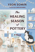 The Healing Season of Pottery (US edition) - MPHOnline.com