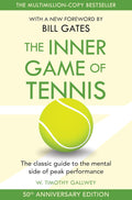 The Inner Game of Tennis: The Classic Guide to the Mental Side of Peak Performance - MPHOnline.com