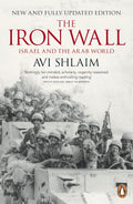 The Iron Wall: Israel and the Arab World - MPHOnline.com