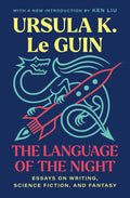 The Language of the Night: Essays on Writing, Science Fiction, and Fantasy - MPHOnline.com