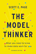 The Model Thinker: What You Need to Know to Make Data Work for You - MPHOnline.com