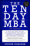 The Ten Day MBA (5th Edition): A Step-by-Step Guide to Mastering the Skills Taught in America's Top Business Schools - MPHOnline.com