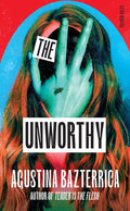 Residents of a convent in a post-apocalyptic world live in fear under the brutal regime of the Superior Sister. But then comes a new arrival, and she's different.... Learn the fate of The Unworthy in this novel by Agustina Bazterrica, translated by Sarah Moses. Available at MPHOnline.com.